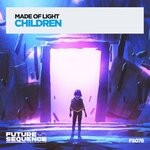 cover: Made Of Light - Children