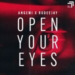 cover: Angemi|Rudeejay - Open Your Eyes