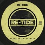 cover: Re-tide - Funky Rollercoaster