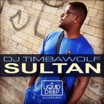 cover: Dj Timbawolf - Sultan