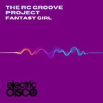 cover: The Rc Groove Project - Fantasy Girl