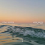 cover: Sultan + Shepard|Tishmal - Losing Ground