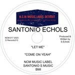 cover: Santonio Echols - Let Me