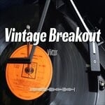 cover: Viktor Vos - Vintage Breakout