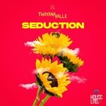 cover: Thayana Valle - Seduction