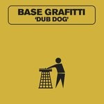 cover: Base Graffiti - Dub Dog