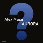 cover: Alex Mase - Aurora