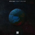 cover: Ayu (ua) - Can't You See (Extended Mix)