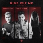 cover: Justin Prince|Bloodlyne|Robin White - Ride Wit Me