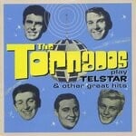 cover: The Tornados - The Tornados Play Telstar & Other Great Hits