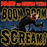 cover: Domino|Scream Team - Boom Boom Scream