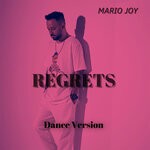 cover: Mario Joy - Regrets (Dance Version)