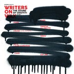 Various - Writers On Wax: The Sound Of Graffiti Volume 2