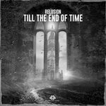 cover: Relusion - Till The End Of Time (Extended Mix)