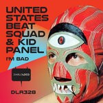 cover: United States Beat Squad|Kid Panel - I'm Bad