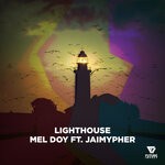 cover: Jaimypher|Mel Doy - Lighthouse (Extended Mix)