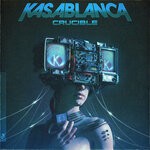 cover: Kasablanca - Crucible