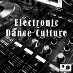 cover: Various - Electronic Dance Culture 7