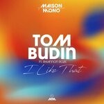 cover: Tom Budin|Rhiannon Roze - I Like That