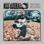 cover: Dan Auerbach - Waiting On A Song