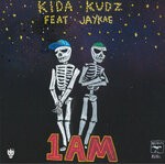 cover: Kida Kudz|Jaykae - 1AM