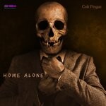 cover: Colt Fingaz - Home Alone