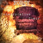 cover: Forcy - Interrogation Chair