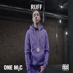 cover: GRM Daily|Ruff - One Mic (Freestyle) (Explicit)