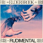 cover: Rudimental|Elderbrook - Something About You