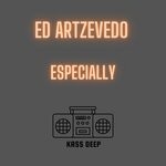 cover: Ed Artzevedo - Especially