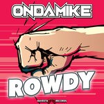 cover: Ondamike - Rowdy