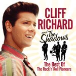 cover: Cliff Richard & The Shadows - The Best Of The Rock 'n' Roll Pioneers