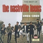 cover: The Nashville Teens - Nashville Teens - The Best Of