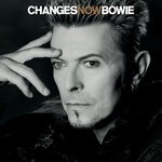 cover: David Bowie - ChangesNowBowie (ChangesNowBowie Version)