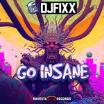 cover: Dj Fixx - Go Insane