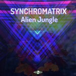 cover: Synchromatrix - Alien Jungle