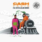 cover: Blade Brown|GRM Daily|Not3s - Cash Train (Explicit)