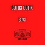 cover: Cotux Cotix - Exact