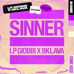 cover: Bklava|Lp Giobbi - Sinner (Josh Hunter Remix)