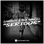 cover: Danmic's|Ron Carroll - Serious