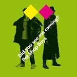 cover: Pet Shop Boys - Did You See Me Coming?