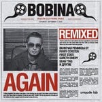 cover: Bobina - Again Remixed