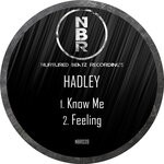 cover: Hadley - Know Me / Feeling