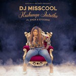 cover: Dj Misscool|Emza|Stoorme - Kushunqa Intuthu