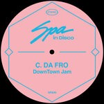 cover: C. Da Afro - Downtown Jam