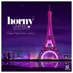 cover: Horny United|Just 4 Funk - Crazy Paris (Paris Latino) (Original Mixes)