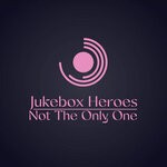 cover: Jukebox Heroes - Not The Only One