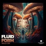 cover: Fluid Form - Walk On