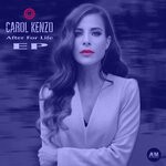 cover: Carol Kenzo - After For Life EP