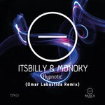 cover: Itsbilly|Monoky - Hypnotic (Omar Labastida Remix)